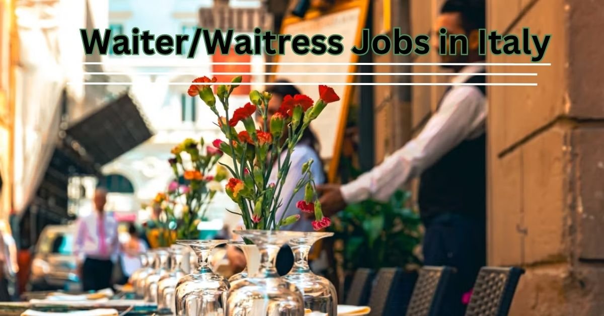 Waiter/Waitress Jobs in Italy